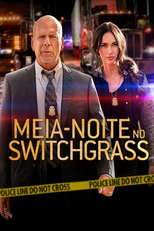 Meia-Noite no Switchgrass (Midnight in the Switchgrass)
