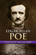 Edgar Allan Poe: Master of the Macabre (Edgar Allan Poe: Master of the Macabre)