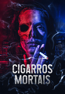 Cigarros Mortais (The Cigarette)