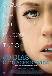 40 Dias: O Milagre da Vida (Unplanned)