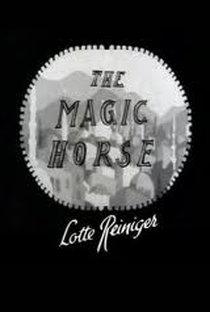 The Magic Horse - Poster / Capa / Cartaz - Oficial 1
