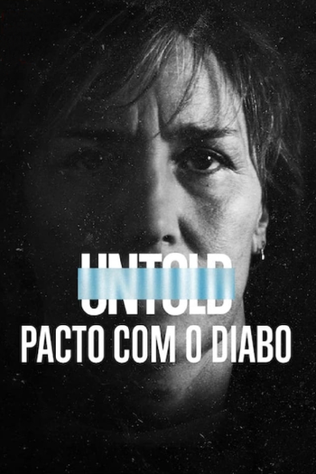  de Filme Untold: Pacto com o Diabo (2021)