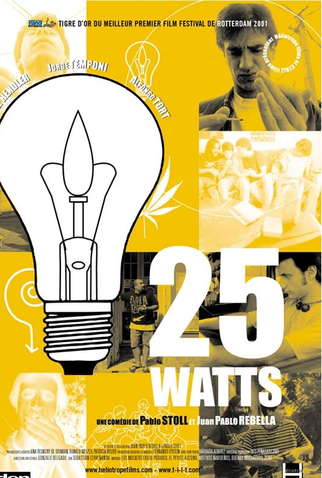 Poster 4 de Filme 25 Watts (2001)