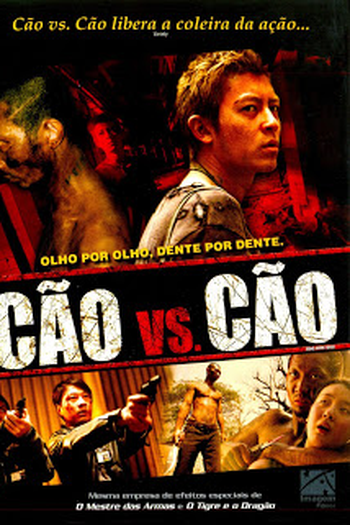  de Filme Cão vs. Cão (2006)