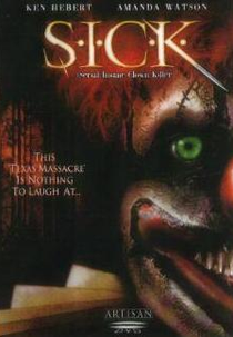 S.I.C.K. (S.I.C.K. Serial Insane Clown Killer )