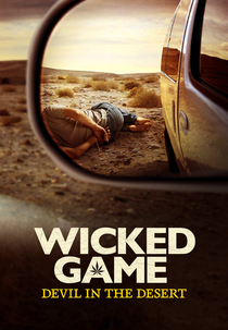 Caçada no Deserto: O Caso Adam Nayeri (Wicked Game: Devil in the Desert)