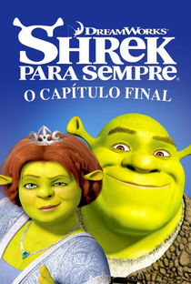 Shrek Para Sempre  - Poster / Capa / Cartaz - Oficial 6