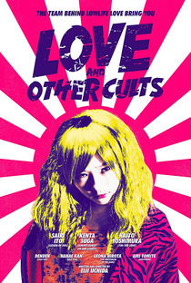 Love and Other Cults - Poster / Capa / Cartaz - Oficial 2