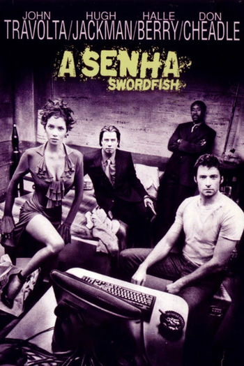  de Filme A Senha: Swordfish (2001)