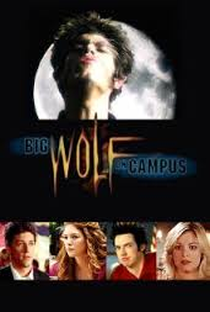 Big Wolf On Campus (1ª Temporada) - Poster / Capa / Cartaz - Oficial 1