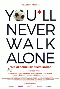 You’ll Never Walk Alone - Poster / Capa / Cartaz - Oficial 2