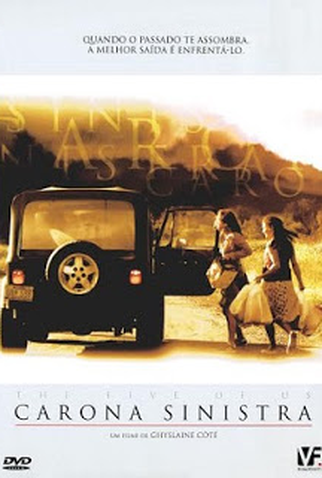 Poster 2 de Filme Carona Sinistra (2004)