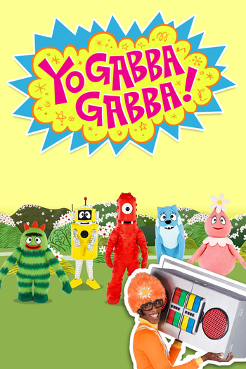 Poster de Franquia Yo Gabba Gabba! (2007)