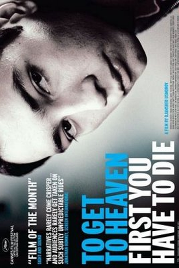  de Filme Para Chegar ao Céu Primeiro Você Tem Que Morrer (2006)