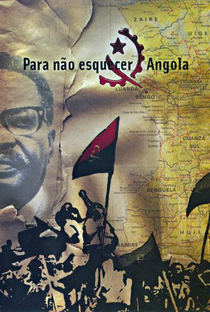 Para não esquecer Angola - Poster / Capa / Cartaz - Oficial 1