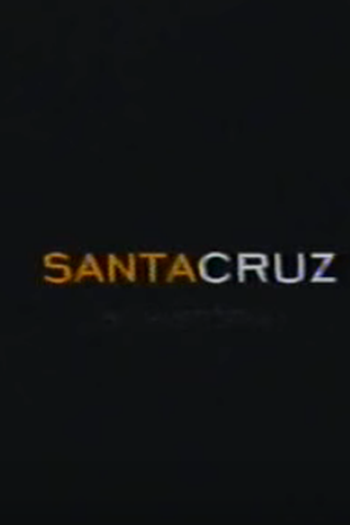 Poster de Filme Santa Cruz (2000)