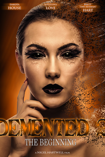 Demented 2: The Beginning - Poster / Capa / Cartaz - Oficial 1