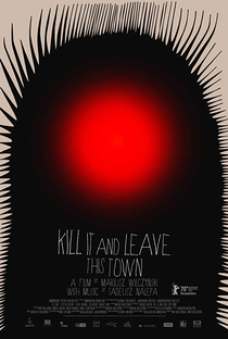 Mate-o e Deixe Esta Cidade - Poster / Capa / Cartaz - Oficial 1