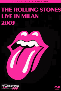 Rolling Stones - Live In Milan 2003 - Poster / Capa / Cartaz - Oficial 1