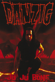 Danzig: Ju Ju Bone - Poster / Capa / Cartaz - Oficial 1