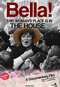 Bella! (Bella! The Woman's Place Is In The House)