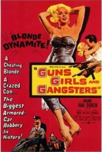 Garotas, Gatilhos e Gangsters - Poster / Capa / Cartaz - Oficial 1