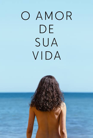 Poster 2 de Filme O Amor de Sua Vida (2026)