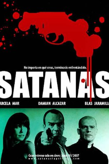  de Filme Satanás (2007)