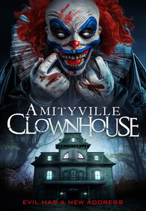 Amityville Clownhouse (Amityville: Evil Never Dies)