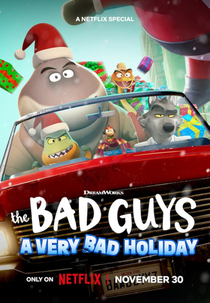 Os Caras Malvados: Um Natal do Mal (The Bad Guys: A Very Bad Holiday)