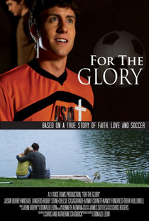 For the Glory - Poster / Capa / Cartaz - Oficial 1