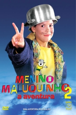 Menino Maluquinho 2: A Aventura (Menino Maluquinho 2: A Aventura)
