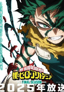 My Hero Academia (8ª Temporada) (僕のヒーローアカデミア FINAL SEASON)