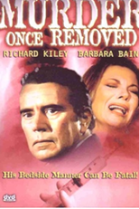 Murder Once Removed (Murder Once Removed)
