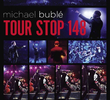 Michael Bublé - Tour Stop 148