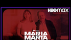 Maria Marta | Trailer Oficial | HBO Max