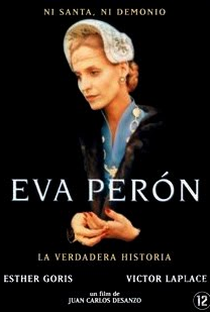 Eva Perón - A Verdadeira História  - Poster / Capa / Cartaz - Oficial 1