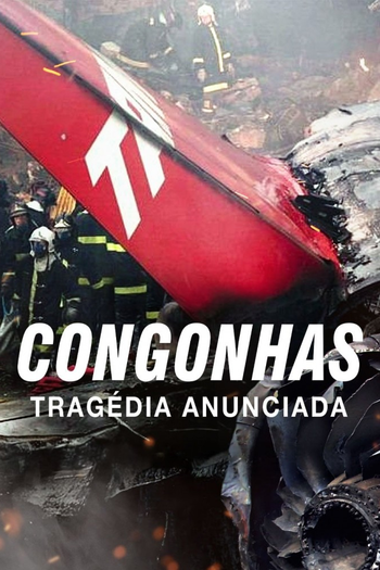 Poster de Franquia Congonhas: Tragédia Anunciada (None)