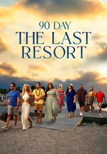 90 Day: The Last Resort (1ª Temporada) (90 Day: The Last Resort (Season 1))