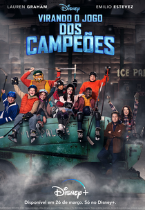 Virando o Jogo dos Campeões (1ª Temporada) (The Mighty Ducks: Game Changers (Season 1))