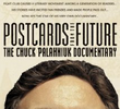 Postcards from the Future: The Chuck Palahniuk Documentary 