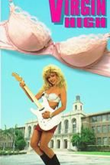 Tudo por uma Virgem (Virgin High)