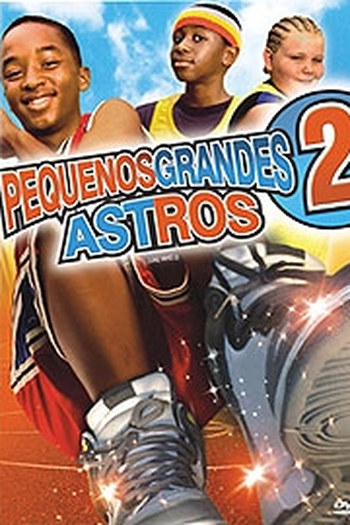  de Filme Pequenos Grandes Astros 2 (2006)