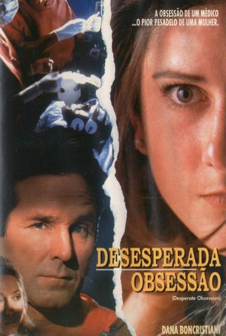 Poster 1 de Filme Desesperada Obsessão (1995)