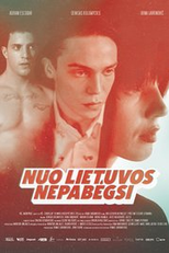 You Can't Escape Lithuania (Nuo Lietuvos nepabegsi)