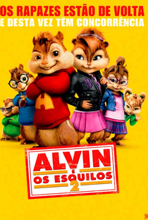 Alvin e os Esquilos 2 - Poster / Capa / Cartaz - Oficial 3