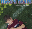Theo's Tears