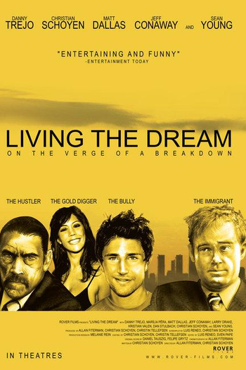  de Filme Living the Dream (2006)