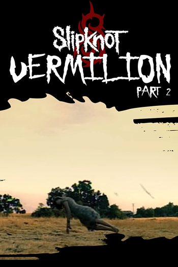 Poster de Curta Slipknot: Vermilion Pt. 2 (2004)