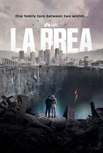 La Brea - A Terra Perdida (2ª Temporada) - Poster / Capa / Cartaz - Oficial 1